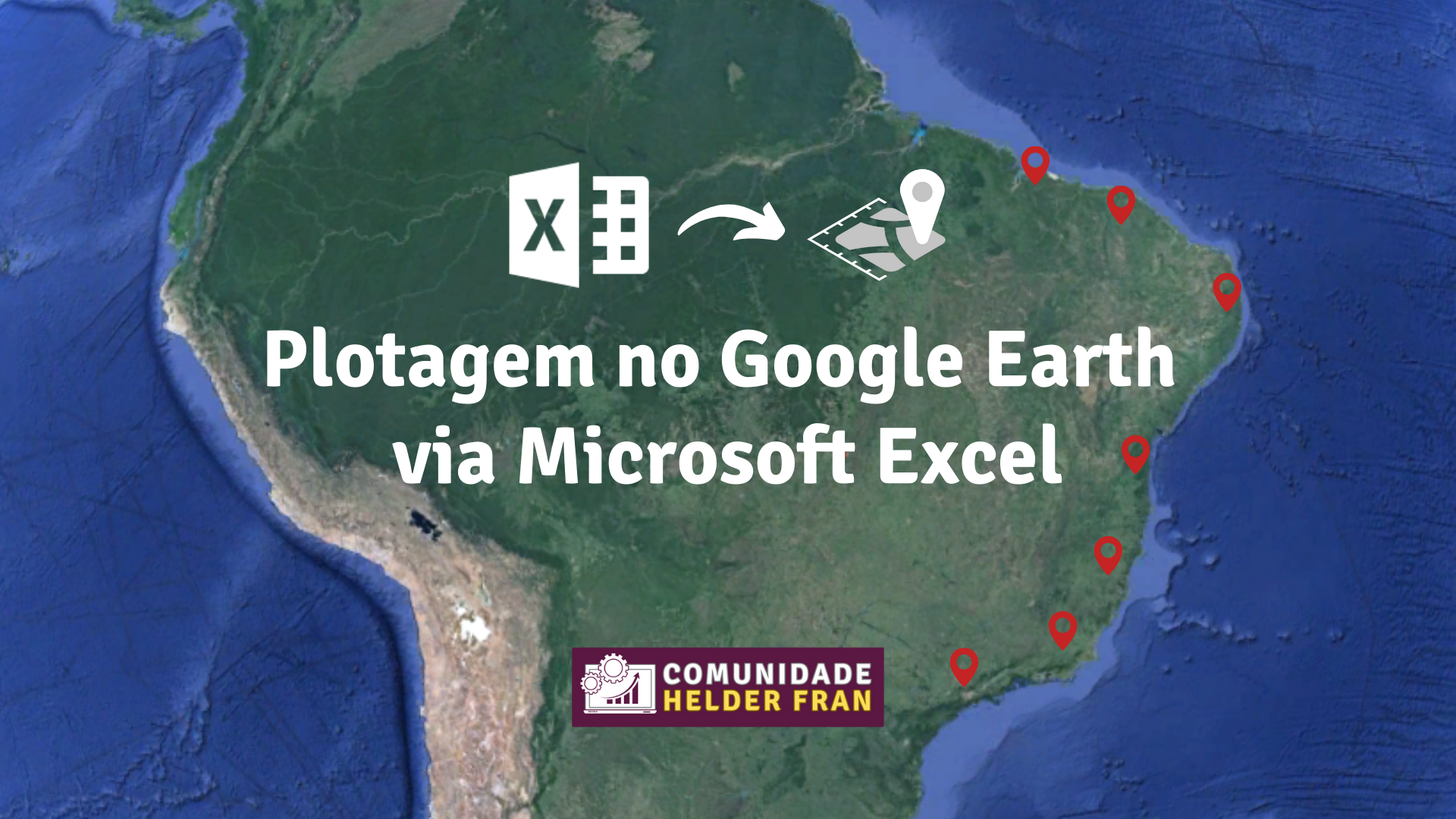 No momento, você está visualizando Plotagem no Google Earth via Microsoft Excel